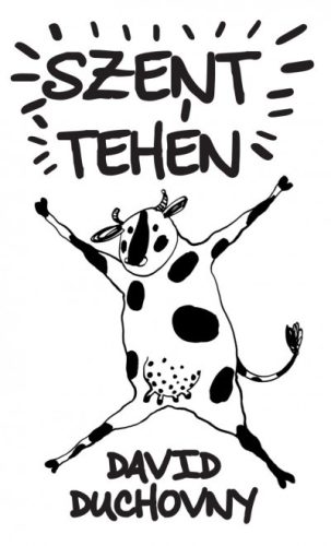 David Duchovny: Szent tehén